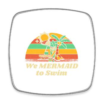 Nous MERMAID à Nager Plage Natation Océan Nageur - Magnet carré - blanc - Devant