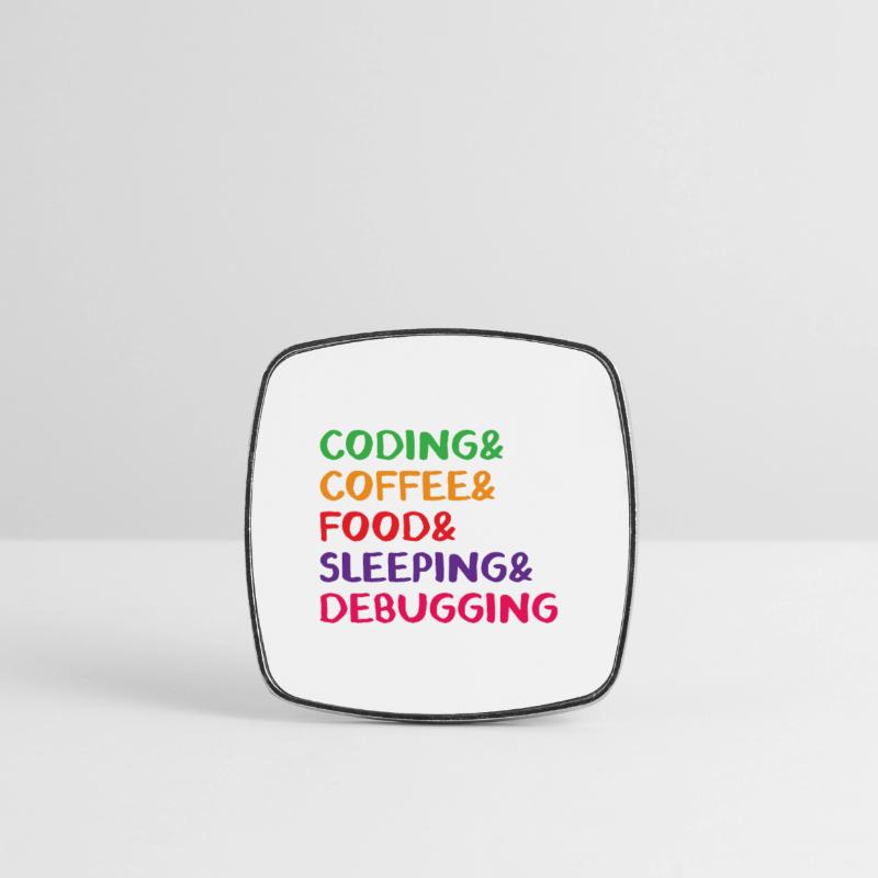 Coding Coffee Food Sleeping Debbuging Programmer C Viereckiger Kühlschrankmagnet