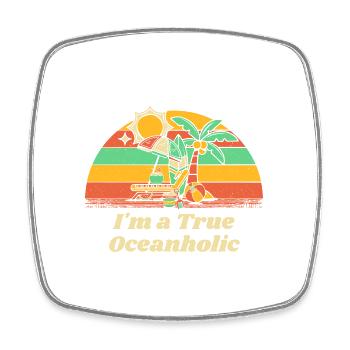 Je suis un vrai Oceanholic Beach Summer Ocean Tropical - Magnet carré - blanc - Devant