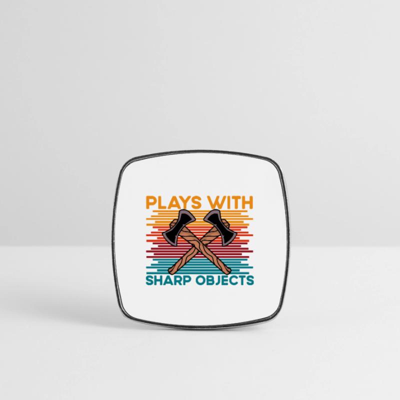 Axe Throwing plays with sharp objects funny saying Square fridge magnet