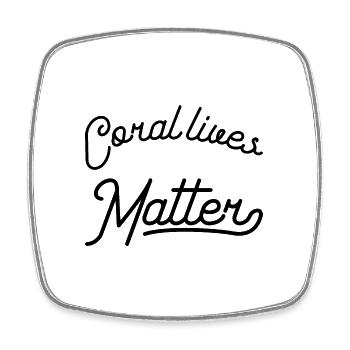 Coral lives matter - Square fridge magnet - white - Front