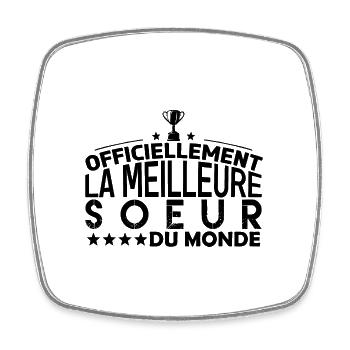 Soeur la meilleure soeur cadeau pour soeur - Magnet carré - blanc - Devant