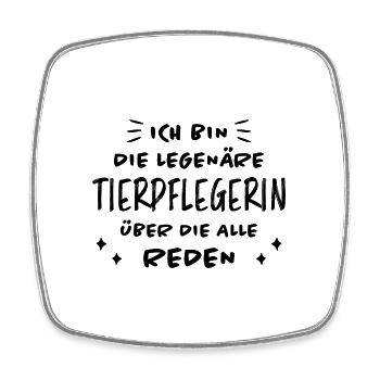 Tierpflegerin Lustig Spruch Tierpflegerin Geschenk - Viereckiger Kühlschrankmagnet - Weiß - Vorne