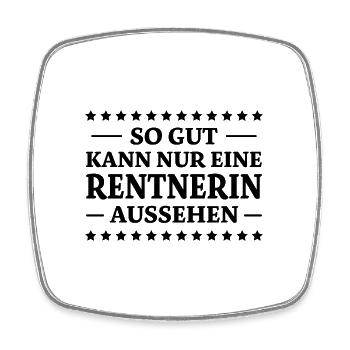 Rentnerin Spruch Ruhestand Oma Rentnerin Geschenk - Viereckiger Kühlschrankmagnet - Weiß - Vorne