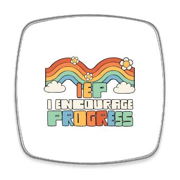 ABA Therapist I Encourage Progress Sped Teacher - Square fridge magnet - white - Front