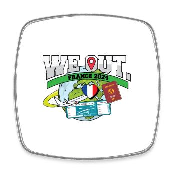 We Out Trip To France Travel Matching Family - Square fridge magnet - white - Front