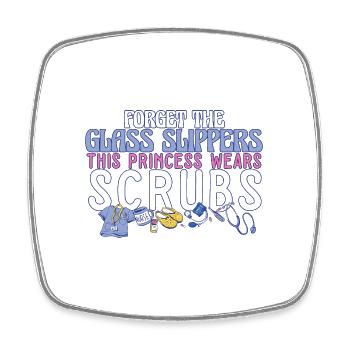 Nurse Forget The Glass Slippers This Princess - Square fridge magnet - white - Front