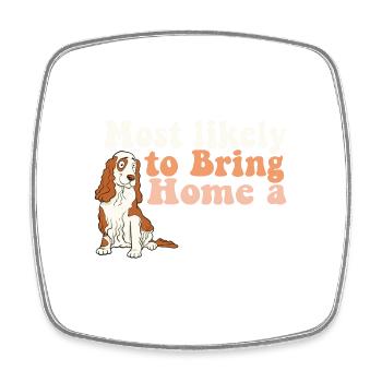 Most Likely To Bring Home A Dog Mom Dad I Love - Viereckiger Kühlschrankmagnet - Weiß - Vorne