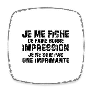 je me fiche de faire bonne impression - Magnet carré - blanc - Devant
