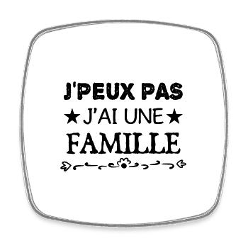 j'ai une famille - Magnet carré - blanc - Devant