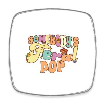 Somebody’s Feral Pop Funny Father Pun Groovy Dad - Magnet carré - blanc - Devant