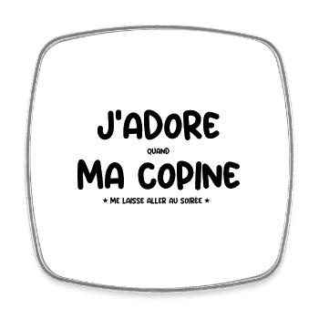 J’aime quand ma femme me laisse partir en soirée - Magnet carré - blanc - Devant