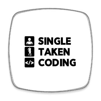 Single Taken Coding Programmer Coder Software Deve - Viereckiger Kühlschrankmagnet - Weiß - Vorne