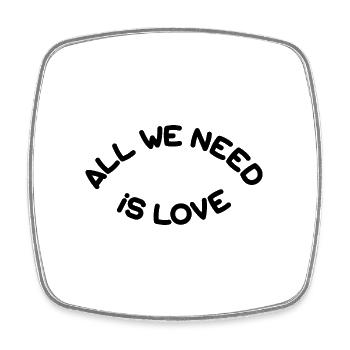 All we need is love - Viereckiger Kühlschrankmagnet - Weiß - Vorne