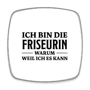 Friseurin Spruch Friseur Lustig Friseurin Geschenk - Viereckiger Kühlschrankmagnet - Weiß - Vorne