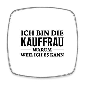 Kauffrau Spruch Verkäuferin Witz Kauffrau Geschenk - Viereckiger Kühlschrankmagnet - Weiß - Vorne