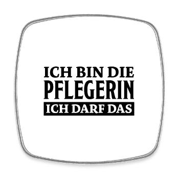 Pflegerin Spruch Pflegekraft Pflegerin Geschenk - Viereckiger Kühlschrankmagnet - Weiß - Vorne