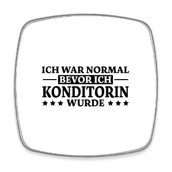 Konditorin Spruch Backen Witz Konditorin Geschenk - Viereckiger Kühlschrankmagnet - Weiß - Vorne