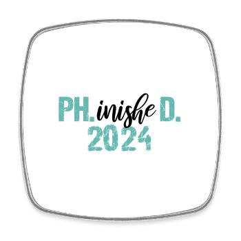 Doctor 2024 Graduation Philistine Dissertation Phd - Square fridge magnet - white - Front