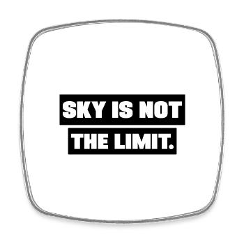 Sky is not the Limit motivation Sayings - Square fridge magnet - white - Front