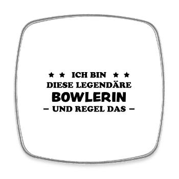 Bowlerin Lustiger Spruch Sprüche Bowling Geschenk - Viereckiger Kühlschrankmagnet - Weiß - Vorne