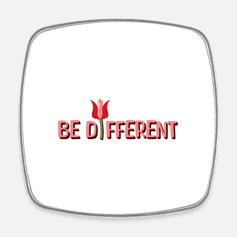 Be Different Tulips & Positive Affirmations - Square fridge magnet - white