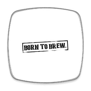Born To Brew Homebrewing Craftbeer Brewery Malt Ho - Viereckiger Kühlschrankmagnet - Weiß - Vorne