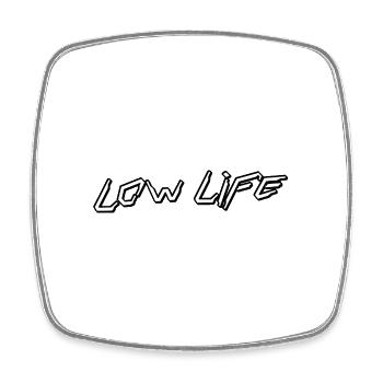 Low Life - Viereckiger Kühlschrankmagnet - Weiß - Vorne