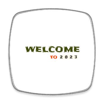 Welcome to 2023 font design street fashion - Viereckiger Kühlschrankmagnet - Weiß - Vorne