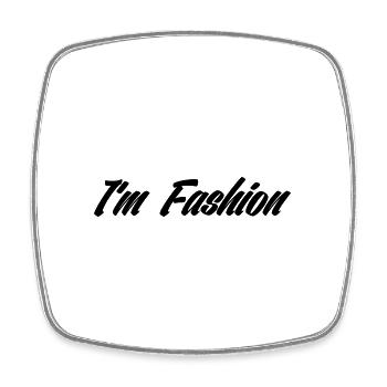 I'm fashion - Square fridge magnet - white - Front
