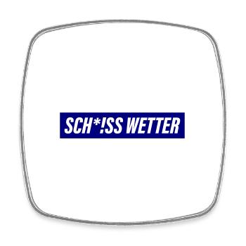 Scheiss Wetter - Viereckiger Kühlschrankmagnet - Weiß - Vorne