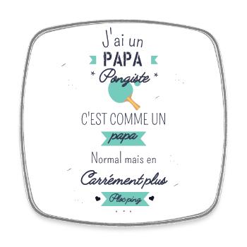 J'ai un papa pongiste cadeau de naissance - Magnet carré - blanc - Devant