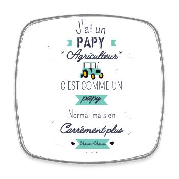 J'ai un papy Agriculteur carrément plus Vroumvroum - Magnet carré - blanc - Devant