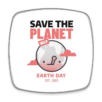 Save The Planet Earth Day Love The World - Viereckiger Kühlschrankmagnet - Weiß - Vorne
