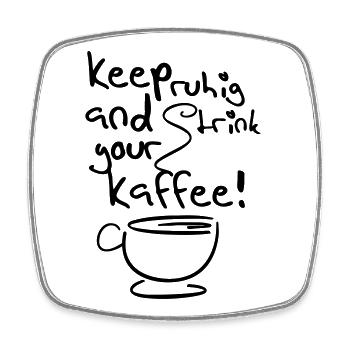 Kaffee Büro Humor Fun lustig Spruch - Viereckiger Kühlschrankmagnet - Weiß - Vorne