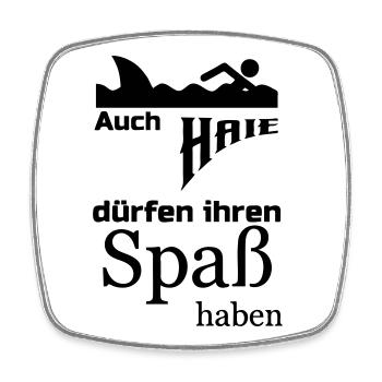 Haie dürfen Spaß haben Geschenk - Viereckiger Kühlschrankmagnet - Weiß - Vorne