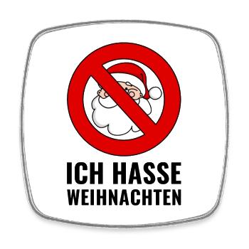 Ich hasse Weihnachten - Viereckiger Kühlschrankmagnet - Weiß - Vorne