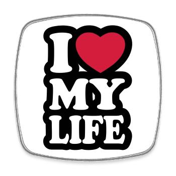 I love my life - Square fridge magnet - white - Front