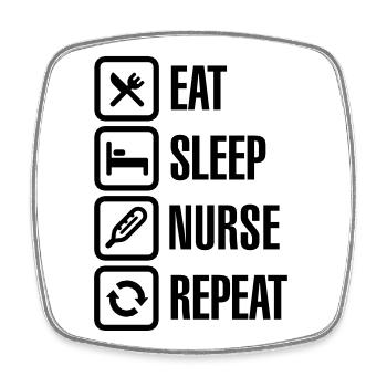 Eat Sleep Nurse Repeat - Square fridge magnet - white - Front