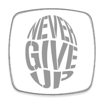 Big Bulky 3D Text never give up - Square fridge magnet - white - Front