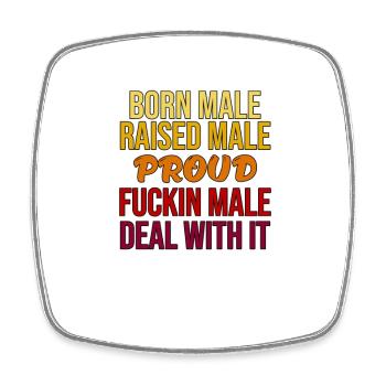 Born Male Proud Bold Statement - Viereckiger Kühlschrankmagnet - Weiß - Vorne
