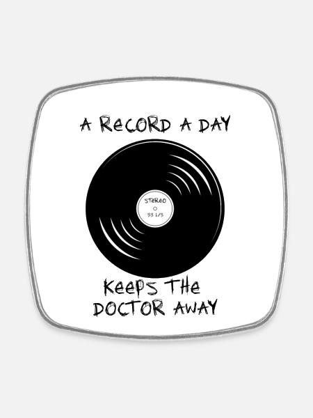 a record a day keeps the doctor away 33 1/3 sketch - Square fridge magnet - white
