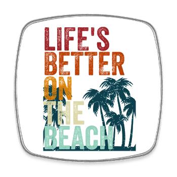 Life's better on the beach - Viereckiger Kühlschrankmagnet - Weiß - Vorne