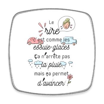 Le rire c'est comme les essuie-glaces - Magnet carré - blanc - Devant