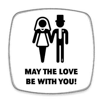 Que l’amour soit avec vous ! (Mariage / Mariage / B) - Magnet carré - blanc - Devant