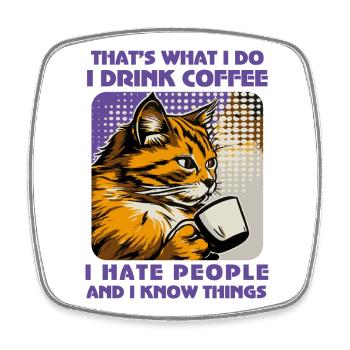 Caffeine-Powered Cat Lover - Square fridge magnet - white - Front