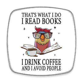Ich lese Bücher, trinke Kaffee und meide Menschen - Viereckiger Kühlschrankmagnet - Weiß - Vorne