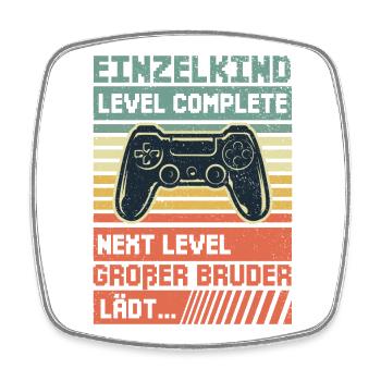 Einzelkind Level komplett Großer Bruder Gamer - Viereckiger Kühlschrankmagnet - Weiß - Vorne