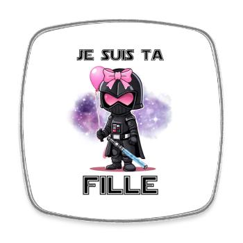 Je suis ta Fille - Magnet carré - blanc - Devant