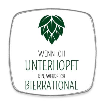 Wenn ich unterhopft bin werde ich bierrrational - Viereckiger Kühlschrankmagnet - Weiß - Vorne